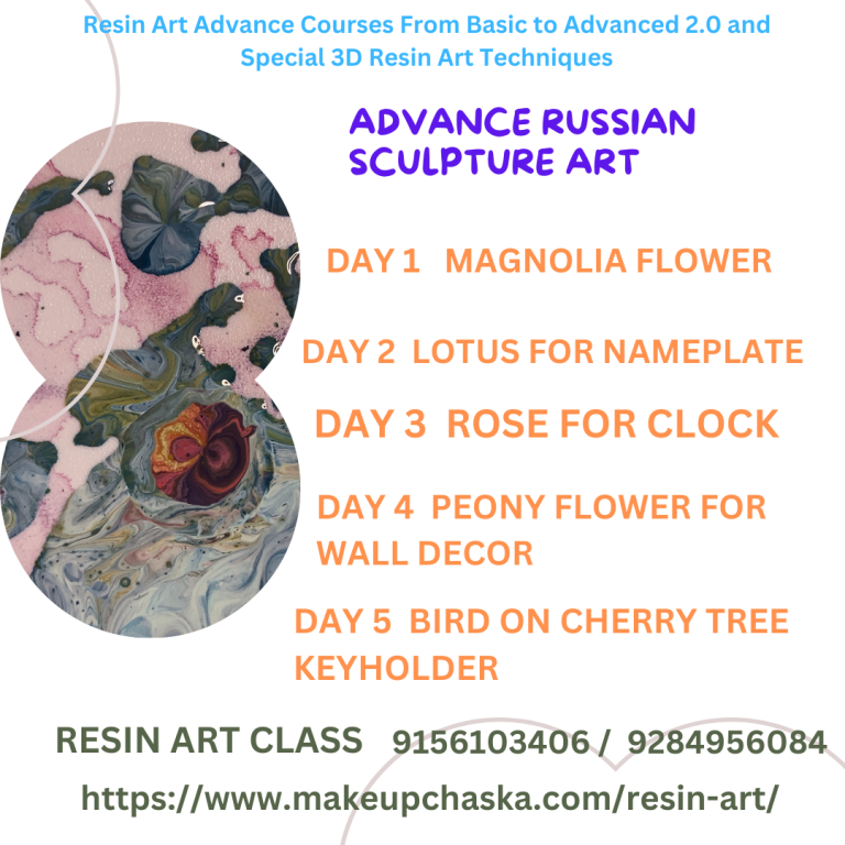 Resin Art Advance Courses From Basic to Advanced 2.0 and Special 3D Resin Art Techniques​​