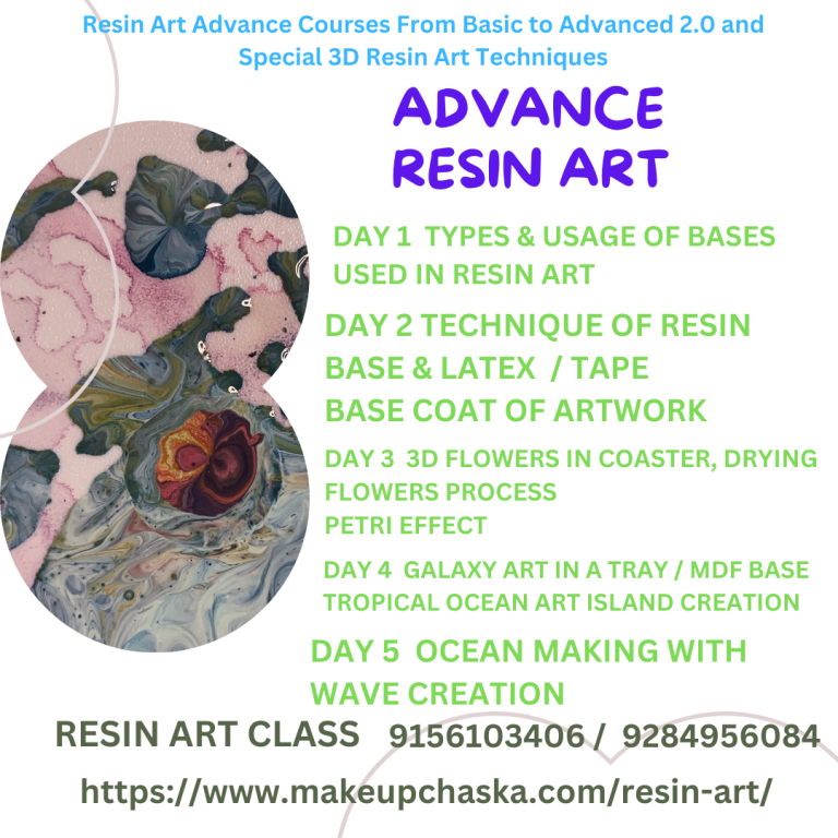 Resin Art Advance Courses From Basic to Advanced 2.0 and Special 3D Resin Art Techniques​​