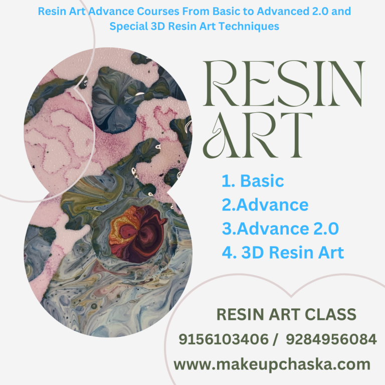 Resin Art Advance Courses From Basic to Advanced 2.0 and Special 3D Resin Art Techniques​